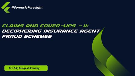 insurance agent fraud schemes.
